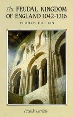 The Feudal Kingdom of England, 1042-1216 (History of England) – VERY GOOD