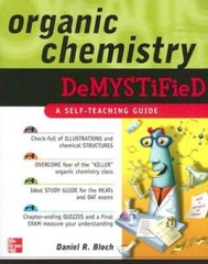 Organic Chemistry Demystified – Paperback By Bloch, Daniel – GOOD