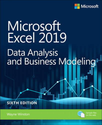 Microsoft Excel 2019 Data Analysis and Business Modeling (6th Editio – VERY GOOD