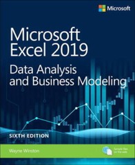 Microsoft Excel 2019 Data Analysis and Business Modeling (6th Editio – VERY GOOD