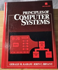 Book Principles of Computer Systems Karam & Bryant w/ Sealed 5.25 floppy Disk HC