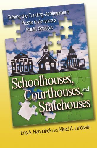 Schoolhouses, Courthouses, and Statehouses: Solving the Funding-Achieveme – GOOD