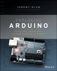 Exploring Arduino: Tools and Techniques for Engineering Wizardry – GOOD