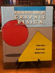 FOUNDATIONS OF GRAPHIC DESIGN by Kevin Gatta (VG Condition – HC)