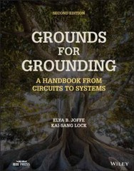 Grounds for Grounding: A Handbook from Circuits to Systems by Elya B Joffe: Used