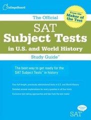 The Official SAT Subject Tests in U.S. History and World History: Used