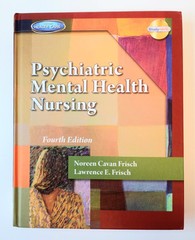 Psychiatric Mental Health Nursing 4th Ed Frisch Delmar Cengage Learning w/ CD