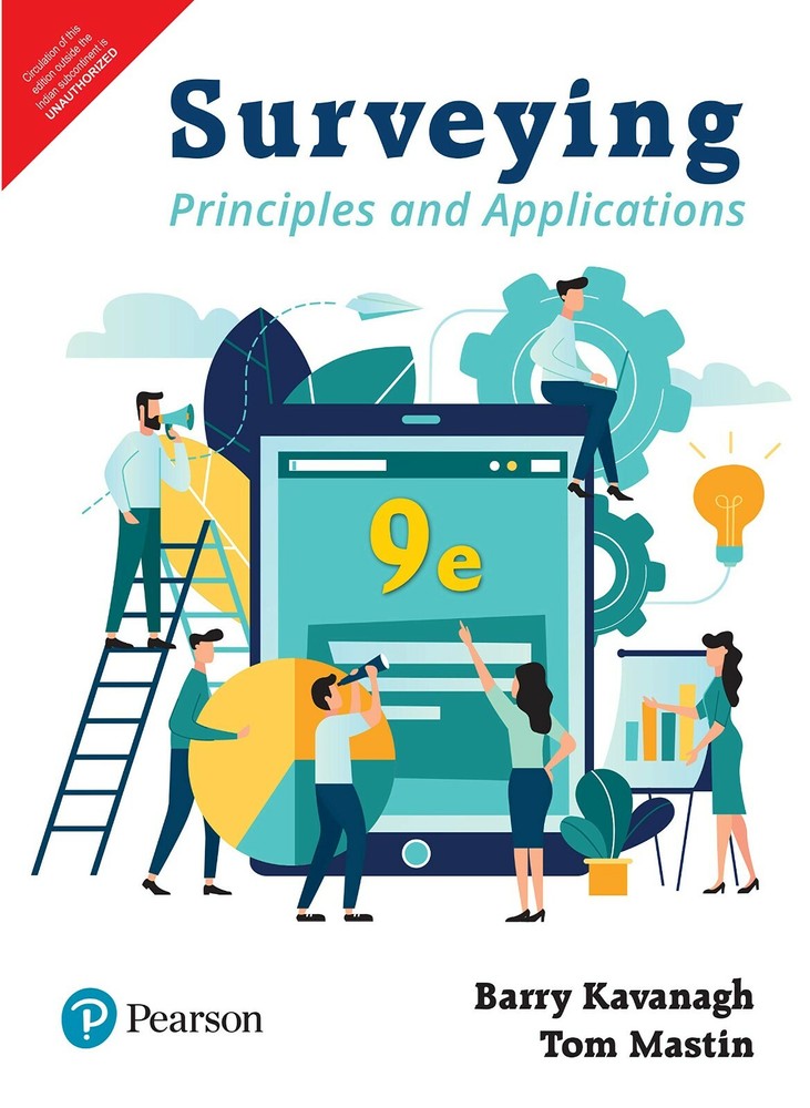 Surveying: PrinciplesApplications by Kavanagh 9th INtl ED