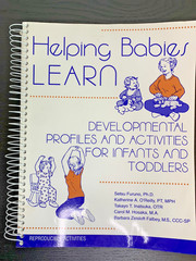 Helping Babies LEARN: Developmental Profiles and Activities for Infants…Furuno