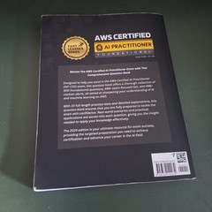 AWS CERTIFIED AI PRACTITIONER STUDY GUIDE: FOUNDATIONAL (AIF-C01) EXAM