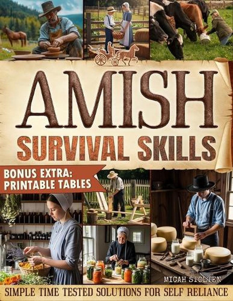 Amish Survival Skills: Discover Time Honored Amish Ways to Live Off the Grid: En