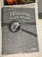 Abeka Observing God’s World Text Answer Key Test Key Quiz /Worksheet Key 4th Ed