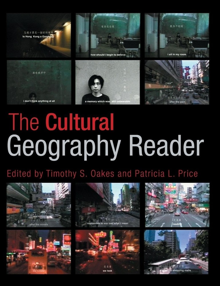 The Cultural Geography Reader – paperback Timothy Oakes|Patricia Price