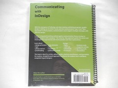 Communicating with InDesign: Integrating Principles of Design and Techniques…