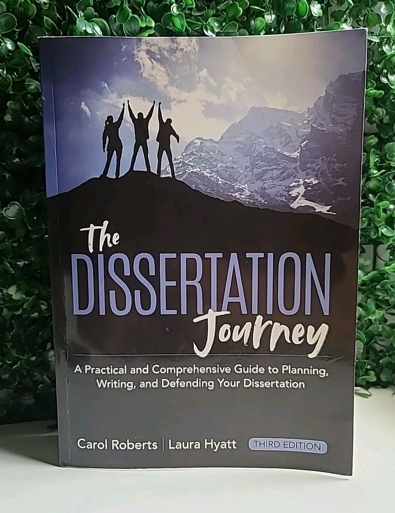 The Dissertation Journey: A Practical and Comprehensive Guide to Planning, …