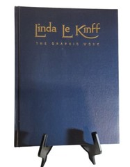 SIGNED by Artist Linda Le Kinff The Graphic Work 2008 Book Limited 1st Edition