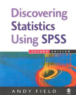 Discovering Statistics Using SPSS by Field, Andy