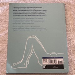 The Alexander Technique Workbook: Your Self-Help Guide Teaching Simple Exercises