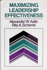 Maximizing Leadership Effectiveness Astin Scherrei 1980 First Ed Jossey-Bass