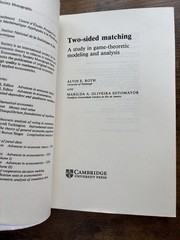 Econometric Society Monographs: Two-Sided Matching : A Study in…