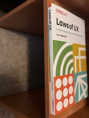 Laws of UX: Using Psychology to Design Better Products & Services 1st Edition