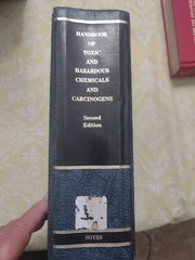 Sittig Handbook Of Toxic And Hazardous Chemicals And Carcinogens Second Edition