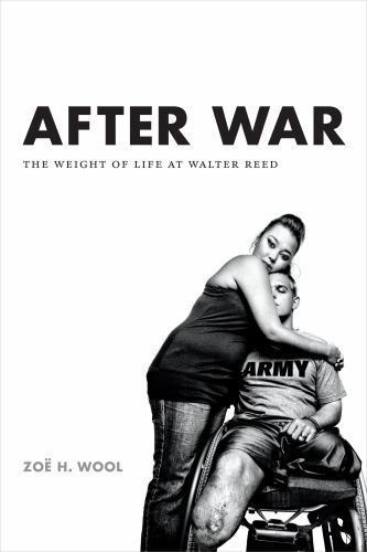 Critical Global Health: Evidence, Efficacy, Ethnography Ser.: After War : The…