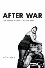 Critical Global Health: Evidence, Efficacy, Ethnography Ser.: After War : The…