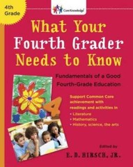 What Your Fourth Grader Needs to Know: Fundamentals of a Good Fourth-Grad – GOOD