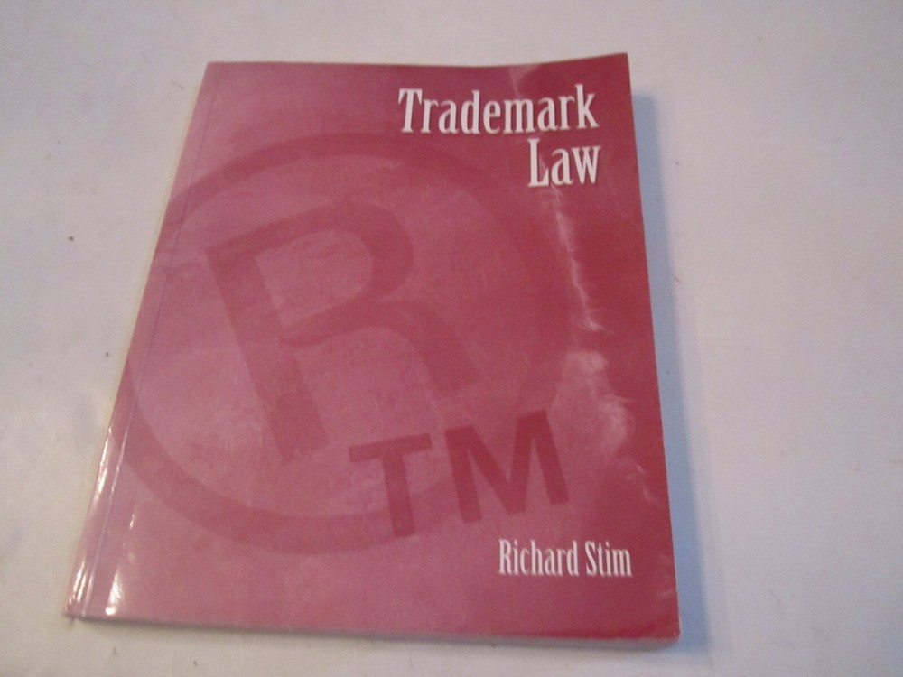 2000 TRADEMARK LAW BOOK BY RICHARD STIM – 288 PAGES