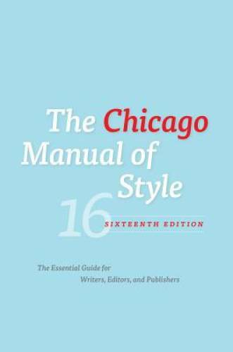 The Chicago Manual of Style, 16th Edition – Hardcover – GOOD