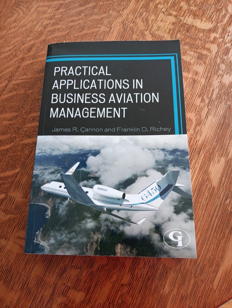 Practical Applications in Business Aviation Management