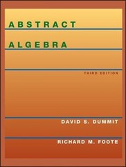 Abstract Algebra, 3rd Edition by Dummit, David S., Foote, Richard M.