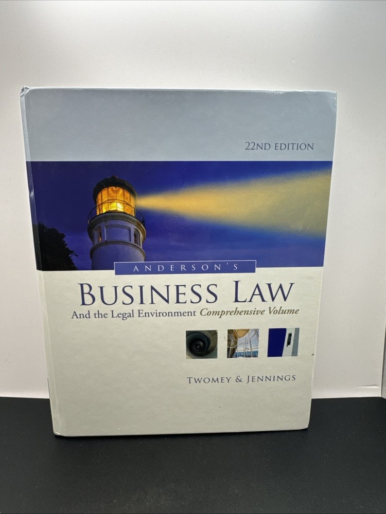 Anderson’s Business Law and the Legal Environment Comprehensive Volume Twomey N6