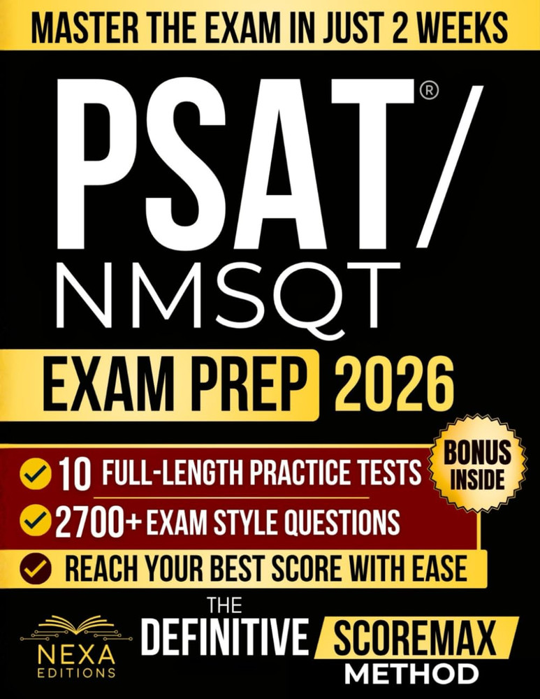 PSAT/NMSQT Exam Prep: The Definitive ScoreMax Method to Master the Digital Exam