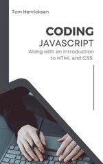 Coding JavaScript by Tom Henricksen Paperback Book