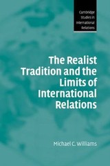 Realist Tradition Limits International Relations 100 Michael C… 9780521827522 LN