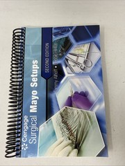 Surgical Mayo Setups, Second Ed. Spiral bound Version *Mild Cover Damage