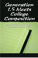 Generation 1.5 Meets College Composition 1st