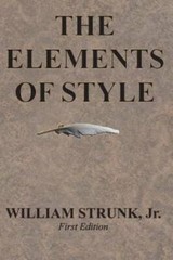 The Elements of Style – Paperback By Strunk Jr., William – GOOD
