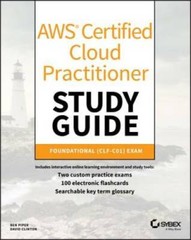AWS Certified Cloud Practitioner Study Guide: CLF-C01 Exam – Paperback – GOOD