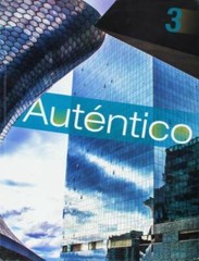 AUTENTICO 2018 STUDENT EDITION LEVEL 3 GRADE 6/12 – Hardcover – GOOD
