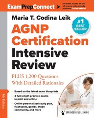 AGNP Certification Intensive Review: PLUS 1,200 Questions With Detailed Ratio…