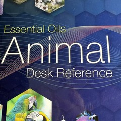 1st Edition Essential Oils Animal Desk Reference EODR Spiral Bound Text Book HTF