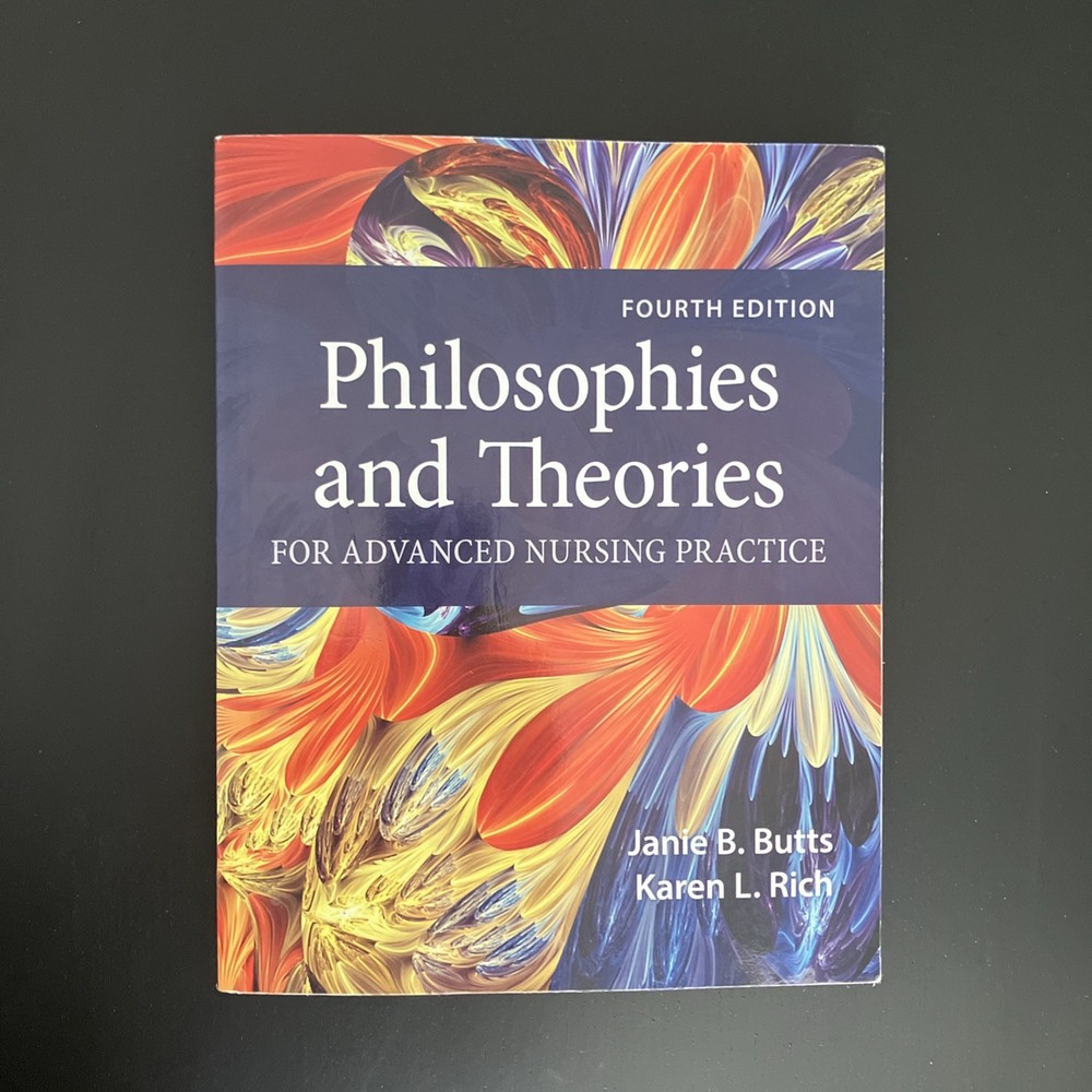 Philosophies and Theories for Advanced Nursing Practice **Shipping included**