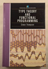 Type Theory and Functional Programming Hardcover Simon Thompson