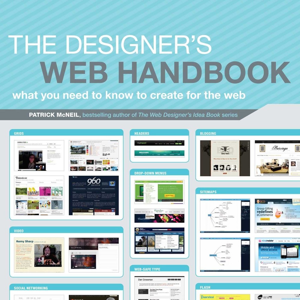 The Designer’s Web Handbook: What You Need to Know to Create for the Web