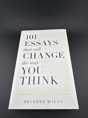 101 Essays That Will Change The Way You Think Brianna Wiest Paperback