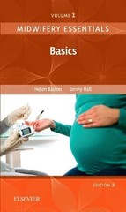 Midwifery Essentials: Basics: Volume 1 by Helen Baston (English) Paperback Book