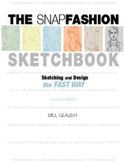 The Snap Fashion Sketchbook, Glazer, Bill
